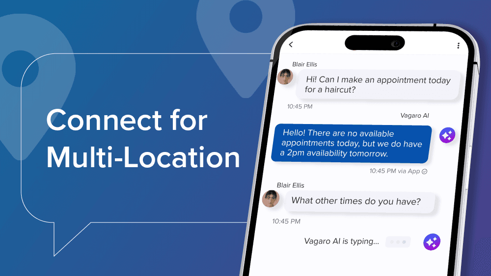 Connect by Vagaro Functionality for Multi-Location Businesses
