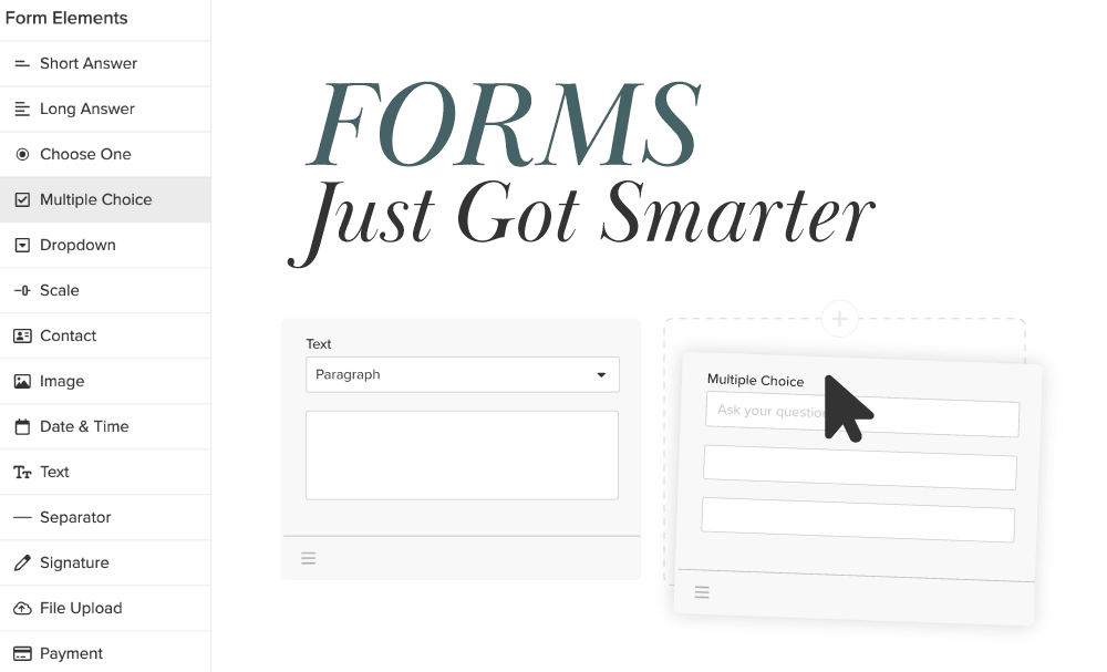 We've Redesigned the Forms Builder